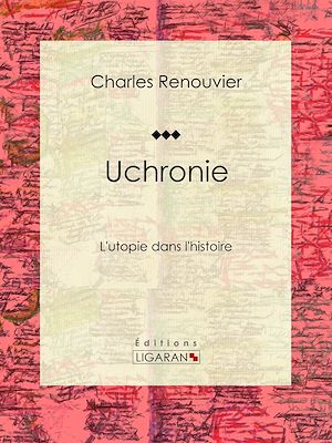 Téléchargez le livre :  Uchronie