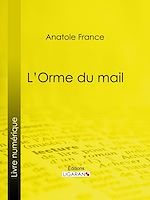 Télécharger le livre :  L'Orme du mail