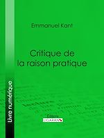 Télécharger le livre :  Critique de la raison pratique