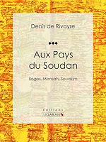 Download this eBook Aux Pays du Soudan