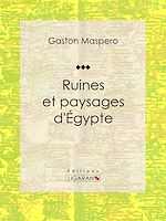 Télécharger le livre :  Ruines et paysages d'Égypte