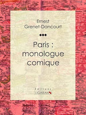 Download the eBook: Paris : monologue comique