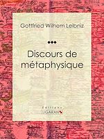 Télécharger le livre :  Discours de métaphysique