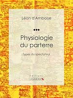 Télécharger le livre :  Physiologie du parterre