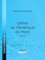 Télécharger le livre :  Lettres sur l'Amérique du Nord