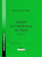 Télécharger le livre :  Lettres sur l'Amérique du Nord