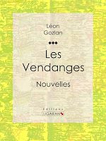 Télécharger le livre :  Les Vendanges