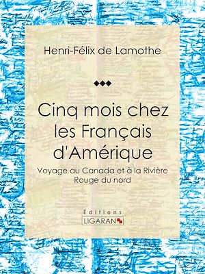 Download the eBook: Cinq mois chez les Français d'Amérique