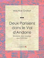 Télécharger le livre :  Deux Parisiens dans le Val d'Andorre