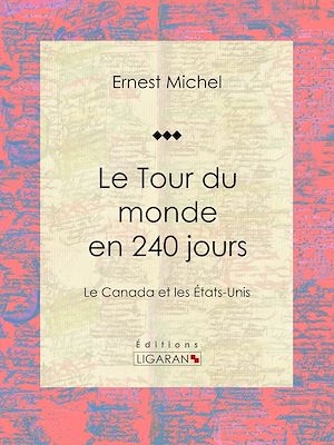Téléchargez le livre :  Le Tour du monde en 240 jours