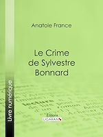 Télécharger le livre :  Le Crime de Sylvestre Bonnard