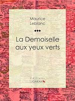 Télécharger le livre :  La Demoiselle aux yeux verts
