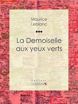 Télécharger le livre :  La Demoiselle aux yeux verts