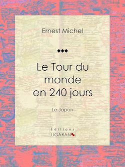 Télécharger le livre :  Le Tour du monde en 240 jours
