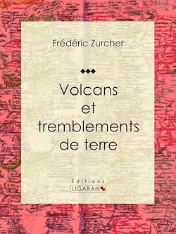 Télécharger le livre :  Volcans et tremblements de terre