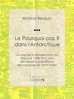 Télécharger le livre :  Le "Pourquoi-pas ?" dans l'Antarctique