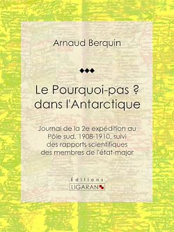 Télécharger le livre :  Le "Pourquoi-pas ?" dans l'Antarctique