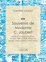 Download this eBook Souvenirs de Madame C. Jaubert