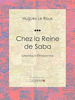 Télécharger le livre :  Chez la Reine de Saba
