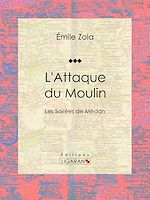Télécharger le livre :  L'Attaque du Moulin