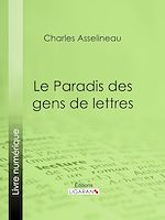 Télécharger le livre :  Le Paradis des gens de lettres