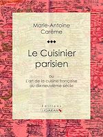 Download this eBook Le Cuisinier parisien