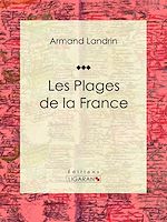 Download this eBook Les plages de la France