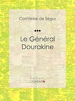 Télécharger le livre :  Le Général Dourakine