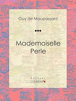 Download this eBook Mademoiselle Perle