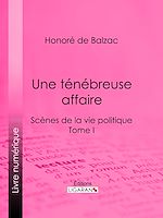 Télécharger le livre :  Une ténébreuse affaire