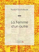Télécharger le livre :  La Femme d'un autre