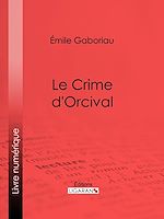 Télécharger le livre :  Le crime d'Orcival