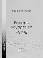 Download this eBook Premiers voyages en zigzag