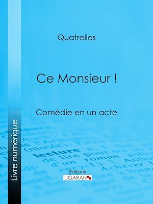Download the eBook: Ce Monsieur !
