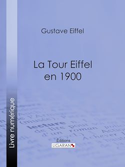 Télécharger le livre :  La tour Eiffel en 1900