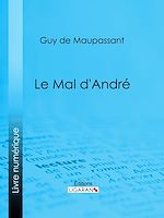 Download this eBook Le mal d'André