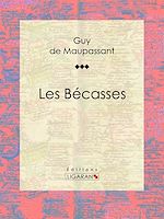 Download this eBook Les Bécasses
