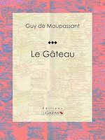 Download this eBook Le Gâteau