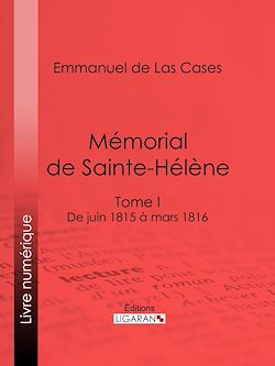 Télécharger le livre :  Mémorial de Sainte-Hélène