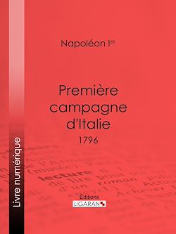 Télécharger le livre :  Première campagne d'Italie