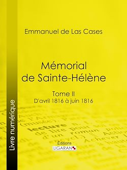 Télécharger le livre :  Mémorial de Sainte-Hélène
