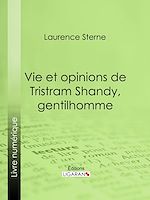 Télécharger le livre :  Vie et opinions de Tristram Shandy, gentilhomme