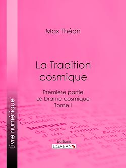 Télécharger le livre :  La Tradition cosmique