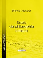Télécharger le livre :  Essais de philosophie critique
