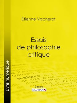 Télécharger le livre :  Essais de philosophie critique