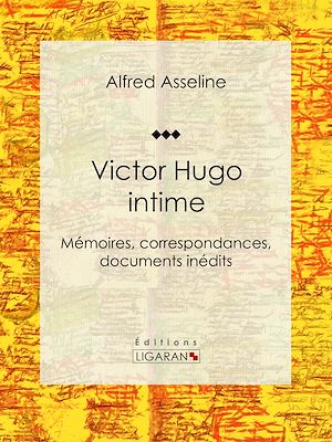 Download the eBook: Victor Hugo intime