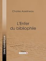Télécharger le livre :  L'Enfer du bibliophile