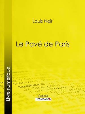 Téléchargez le livre :  Pavé de Paris