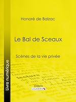 Télécharger le livre :  Le Bal de Sceaux