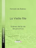 Download this eBook La Vieille fille